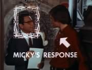 &ldquo;Micky&rsquo;s Response&rdquo; (Agent Honeywell, Micky Dolenz)